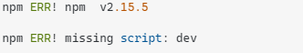 fix the npm missing script dev error