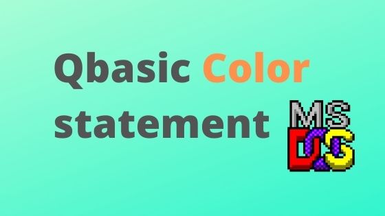 Qbasic Color statement