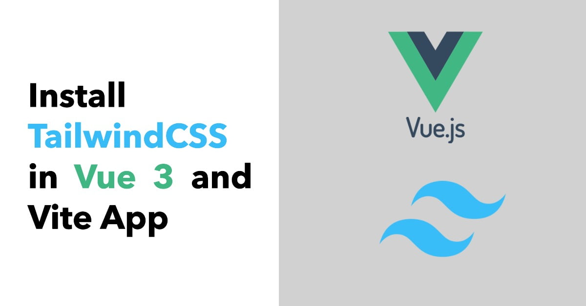 install tailwind css with vue 3